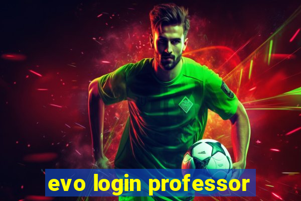 evo login professor